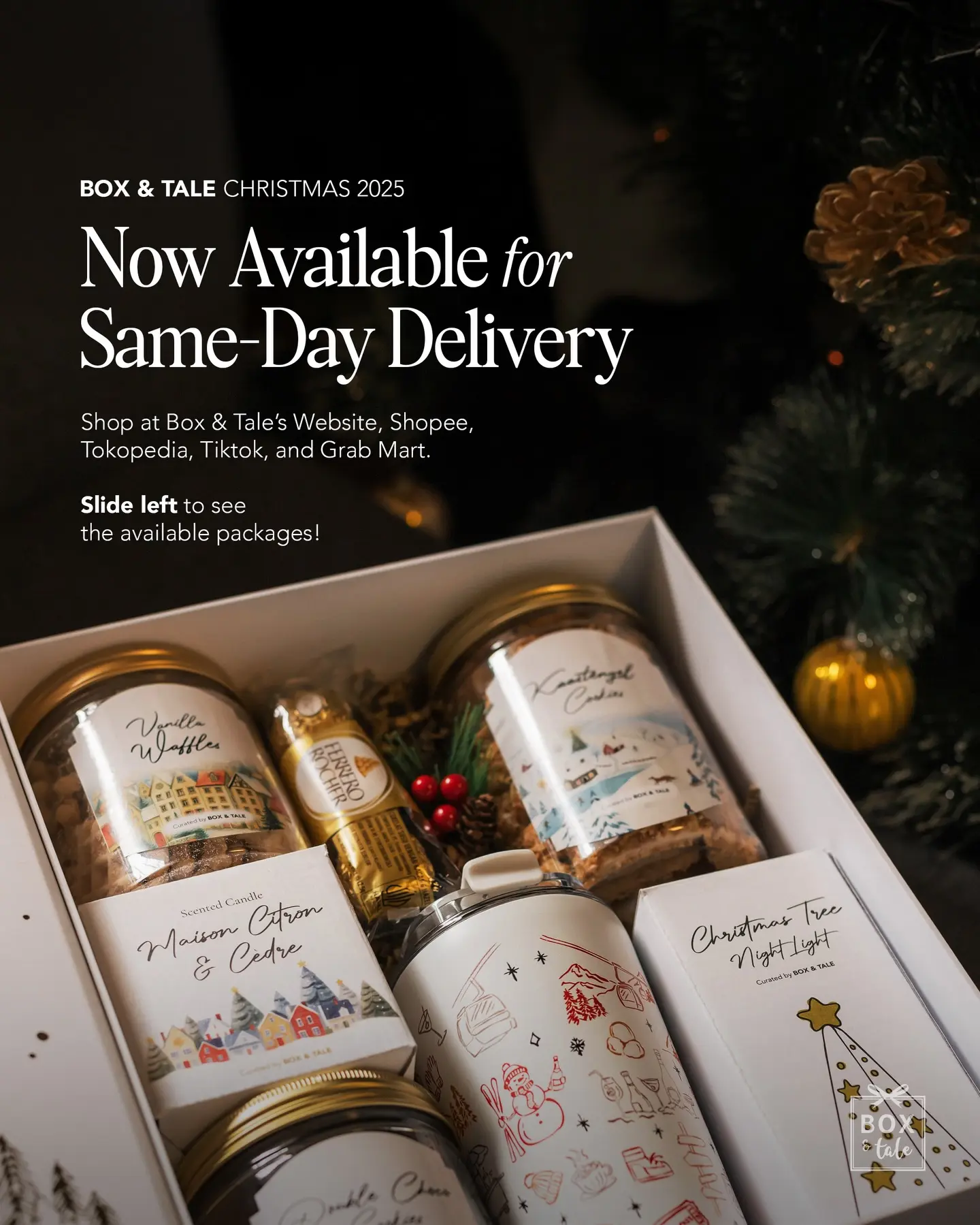 Pesan sebelum jam 14.00 WIB, Box & Tale akan mengirim hampers natal kalian hari itu juga! ✨

Buat kalian yang belum sempat pre-order masih ada beberapa Christmas gift sets yang available, SWIPE LEFT <<<

Tersedia di Box & Tale’s Website, Shopee, Tokopedia, Tiktok, dan Grab Mart, DM for more info!

*Khusus THOUGHTFUL GIFT SET, pengerjaan 5 hari karena ada custom illustration.

#boxandtale #hampersnataljakarta #christmashampers #hampersjakarta #kadonatal #hamperscookies