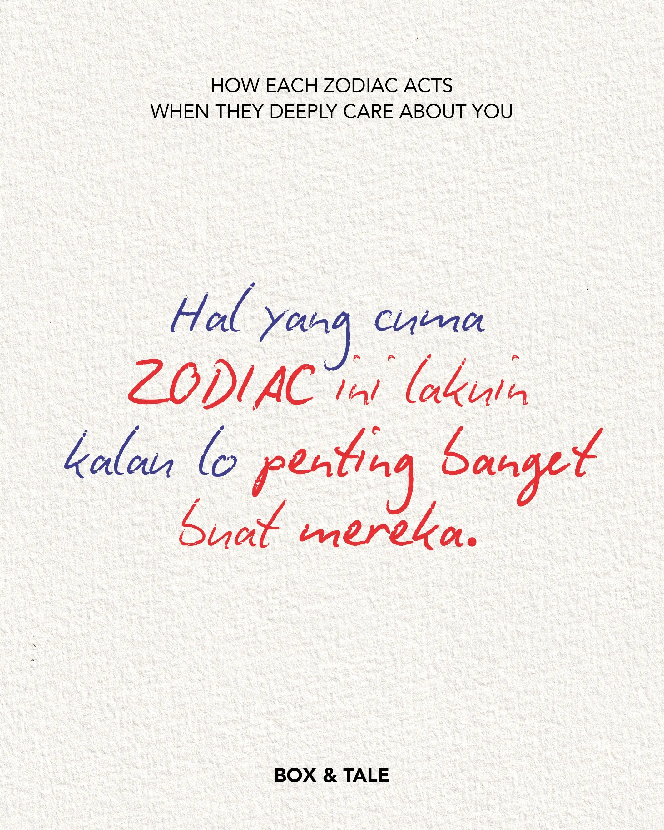 The right people always have their own little ways of loving us. Langsung kepikiran siapa? 👀

#boxandtale #zodiac #lovelanguage
